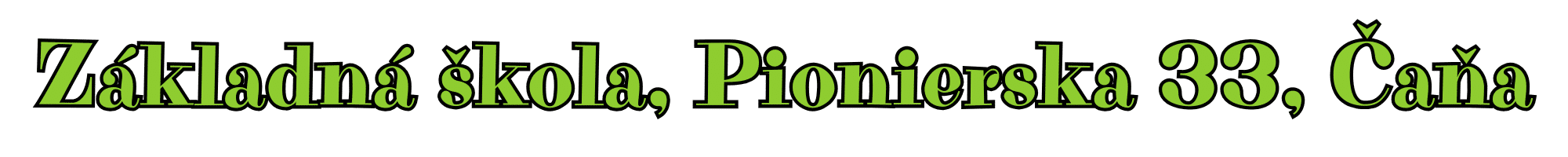 Základná škola, Pionierska 33, Čaňa